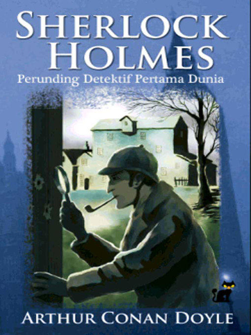 Cover image for Sherlock Holmes: Perunding Detektif Pertama Dunia